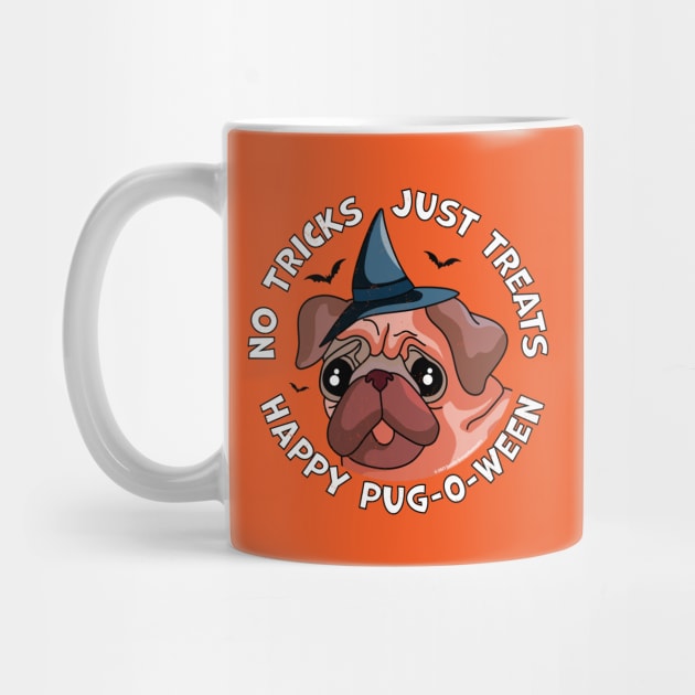 Halloween Pug No Tricks Just Treats Happy Pug-O-Ween Funny by OrangeMonkeyArt